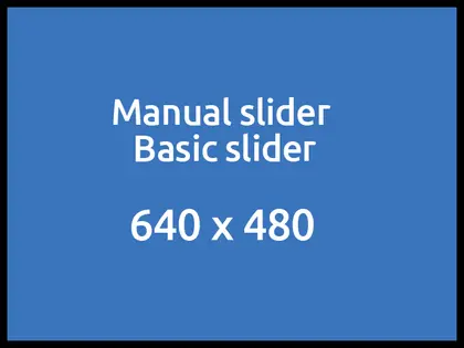 Manual slider_Basic Slider Layout_640x480